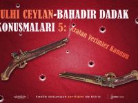 Sulhi Ceylan – Bahadır Dadak Konuşmaları: Azalan Verimler Kanunu