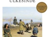 Grigory Petrov ile Beyaz Zambaklar Ülkesi’ne Yolculuk