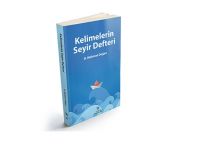 D. Mehmet Doğan Kitapları 14: Kelimelerin Seyir Defteri