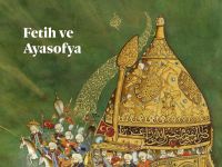 Ayasofya Dergisi “Fetih ve Ayasofya” Dosyasıyla Çıktı!