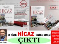 21. Yüzyıl Hicaz Seyahatnamesi Çıktı