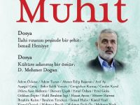 Muhit Dergisi'nde İsmail Haniye ve D. Mehmet Doğan Dosyası