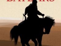 Çölün Efendisi: Memluk Sultanı Rüknedin Baybars