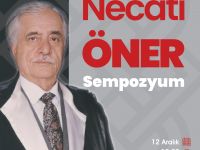 Prof. Dr. Necati Öner Vefatının 5. Yılında Anılıyor