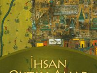İhsan Oktay Anar - Puslu Kıtalar Atlası