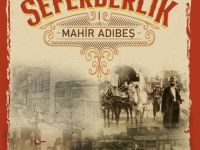 Yazar Adıbeş’in Seferberlik romanı ilgi görüyor