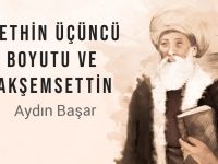 Aydın Başar: Fethin üçüncü boyutu ve Akşemsettin
