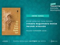 Emine Işınsu’nun Yunus Romanı: Irmakta Boğulmakla Denize Varmak Arasında