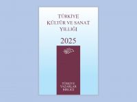 Türkiye Kültür ve Sanat Yıllığı 2025 çıktı