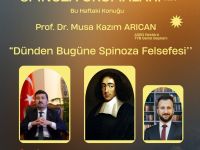“Spinoza Felsefesi'nin Dünü ve Bugünü”