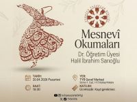 Mesnevî Okumaları Dr. Halil İbrahim Sarıoğlu ile Devam Ediyor