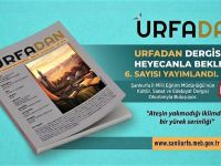 Urfa’dan Dergisi’nin 6. Sayısı Kemal Edip Kürkçüoğlu Dosyasıyla Çıktı