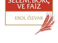 “İmparatorluktan Günümüze Selem, Borç ve Faiz”