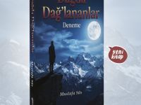 Kültür-Sanat / Yeni Çıkanlar: Dağda Dağ’lananlar