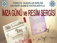 TYB Kayseri Şubesi'nde İmza Günü ve Resim Sergisi