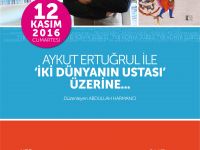 Konya'da Aykut Ertuğrul ile İki Dünyanın Ustası üzerine