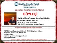 İzmir Şubesinde Mehmet Yazıcı ile Hallâc-ı Mansûr veya Mansûr el-Hallâc