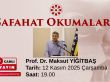Safahat Okumaları Prof. Dr. Maksut Yiğitbaş ile Devam Ediyor
